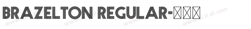 Brazelton Regular字体转换 Brazelton Regular字体转换